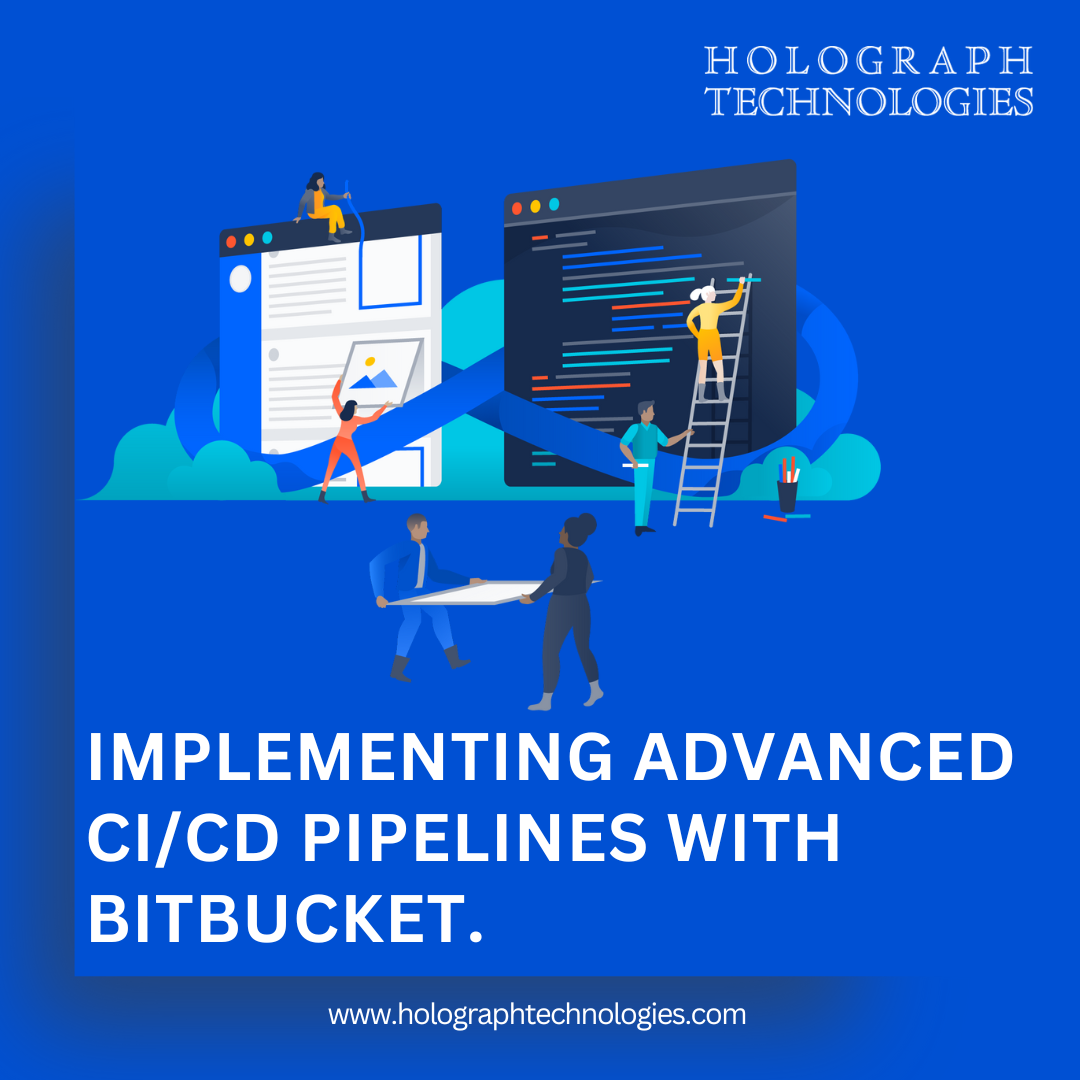 Implementing advanced CI/CD pipelines with Bitbucket can streamline your development process.